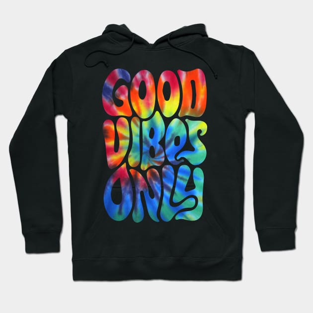 Good Vibes Only | Rainbow Hoodie by visionarysea